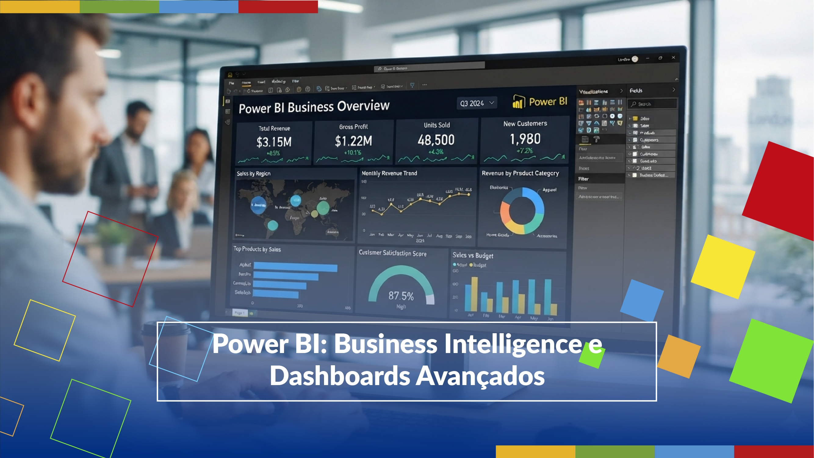  Power BI: Business Intelligence e Dashboards Avançados