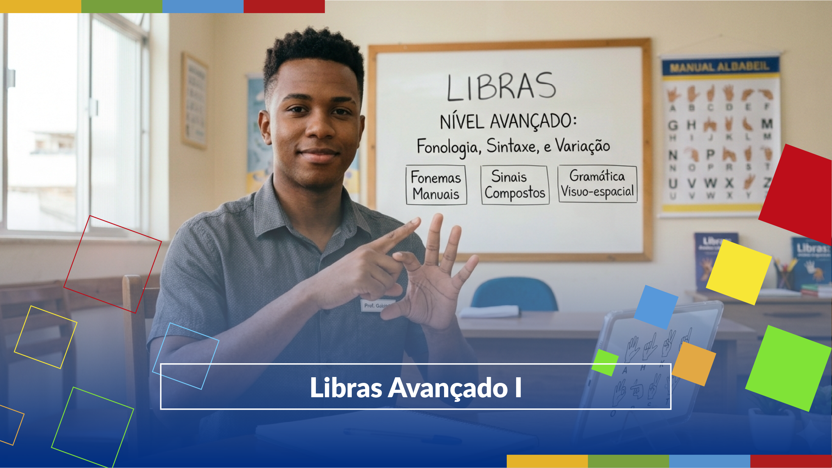 Libras Avançado I 
