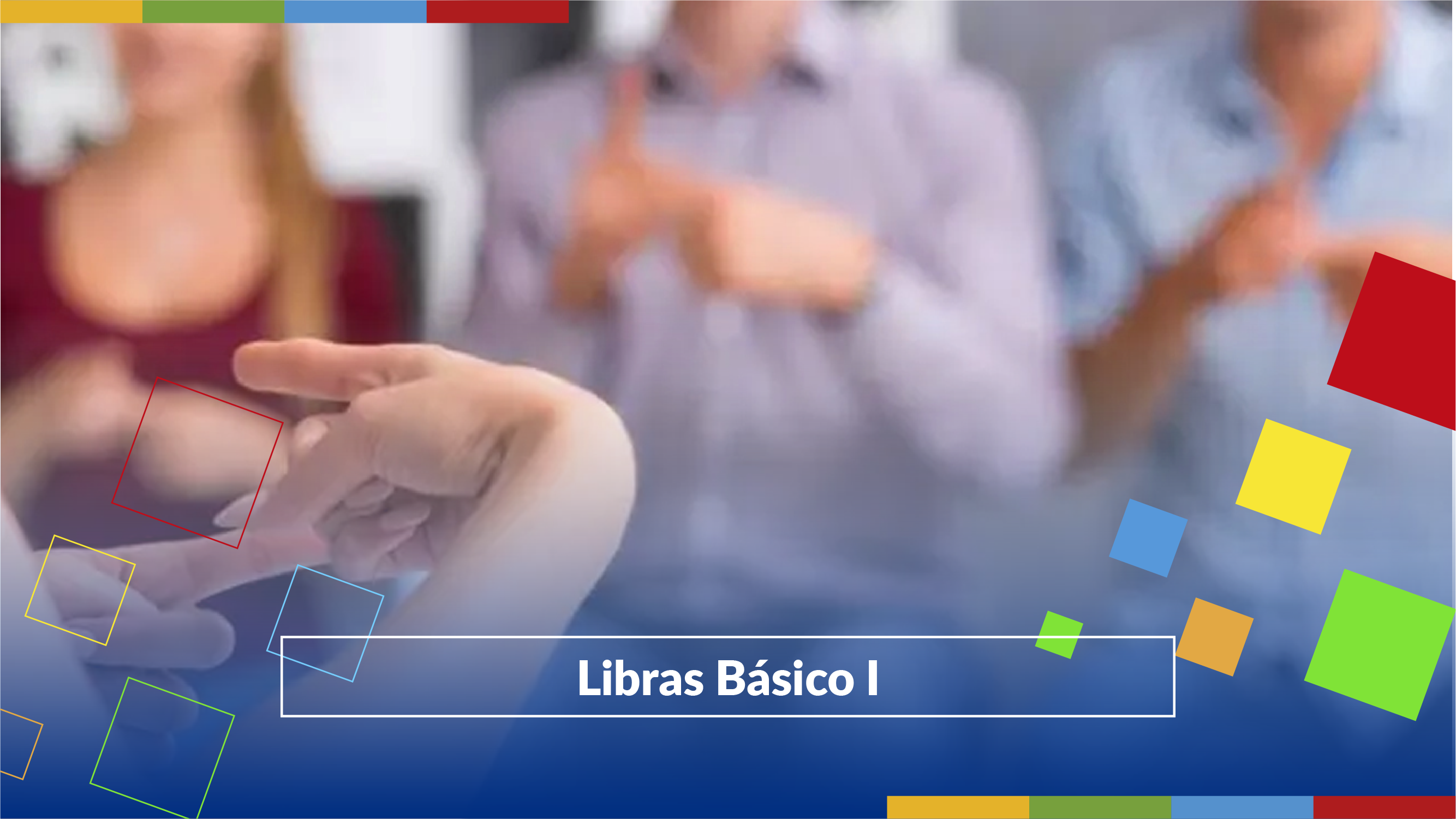 Libras Básico I