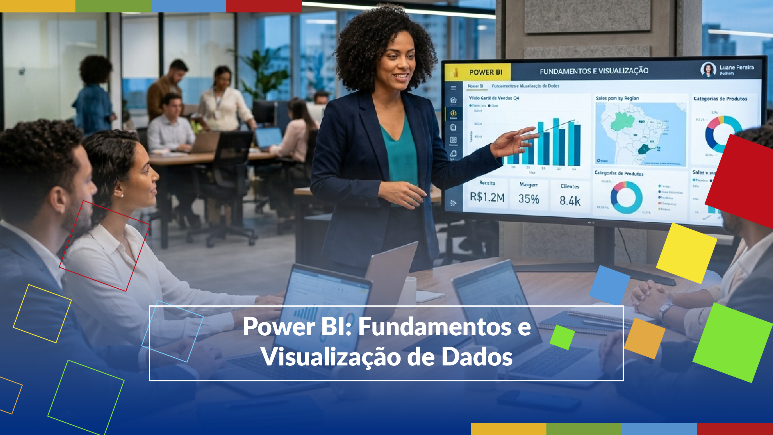  Power BI: Fundamentos e Visualização de Dados